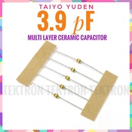 Taiyo Yuden 3.9pF 50V Multi Layer Ceramic Capacitor 3R9