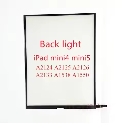 Backlight LCD Display Back Light Film For iPad mini 4 mini 5 A1538 A1550 A2124 A2125 A2126 A2133