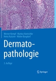 Dermatopathologie Heinz Kutzner