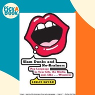 Slam Dunks And No-Brainers by Leslie Savan (US edition, paperback)