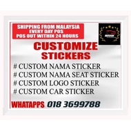 CUSTOM CAR STICKER CUSTOMIZE STICKER CAR STICKER KERETA NAMA LOGO NAMA SEAT