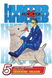 Hunter x Hunter, Vol. 5 Yoshihiro Togashi