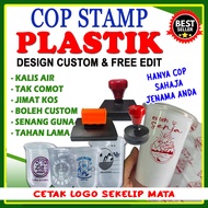 Cop Stamp Plastik, Waterproof, Cop plastik Kalis Air, Plastic Stamp, Cop Plastik Custom, Cop Cup Air