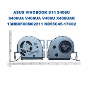 ASUS VIVOBOOK S14 S406U S406UA V406UA V406U X406UAR 13NB0FX0M02211 ND55C45-17C02 5V 2.25W LAPTOP FAN