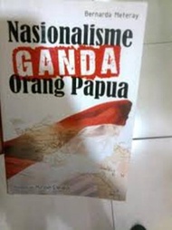 Nasionalisme Ganda Orang Papua