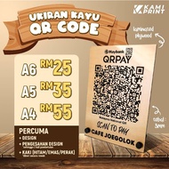UKIRAN KAYU QR CODE - Ewallet QR Wood / Duitnow Wood Signange / QR Pay code Kayu Hipster