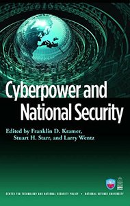 Cyberpower and National Security (Paperback)