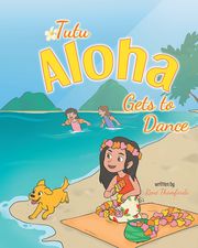 Tutu Aloha Gets to Dance René Thomforde