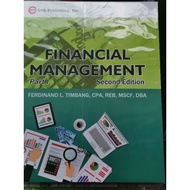 Financial Management part 1 & part 2 2nd Edition By. Ferdinand L. Timbang, CPA, REB, MSCF, DBA