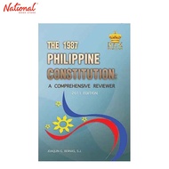 The 1987 Philippine Constitution: A Comprehensive Reviewer 2011 Edition Trade Paperback By Joaquin B