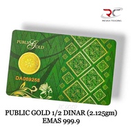 PUBLIC GOLD 1/2 DINAR GOLD BAR 999.9 NEW LOOK DINAR 2.125GM GOLD BAR 999.9 FINE GOLD PG CERTIFIED GO