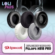 REDRAGON Foam Earpad Ear Cushion Redgon PELOPS PRO H818PRO H818 H 818PRO 810 PRO Pad Earcup Pad