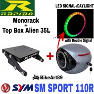 Rapido Monorack SYM SM SPORT 110R Combo Set with Top Box Alien ABS Tail Box Siput 35L + LED Lighting