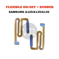 TOMBOL ON OFF BUTTON FLEXIBLE ON OFF AND VOLUME/ SAMSUNG A12 A125/ A135/ A136