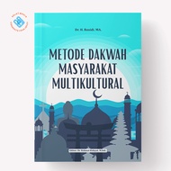 Media Strait - Multicultural Community Da'Wah Method Book | Da'wah Book | Manual | Da'wah Book | Islam | Islamic Religious Education