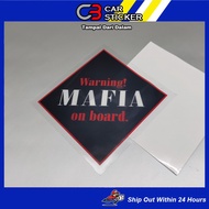 MAFIA on board car windscreen sticker / cs853