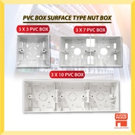 PVC BOX SURFACE TYPE NUT BOX / ELECTRICAL BOX / BASE 3X3 3X7 3X10