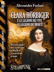Clara Hörbiger e le legioni dei vivi, le legioni dei morti Alessandro Forlani