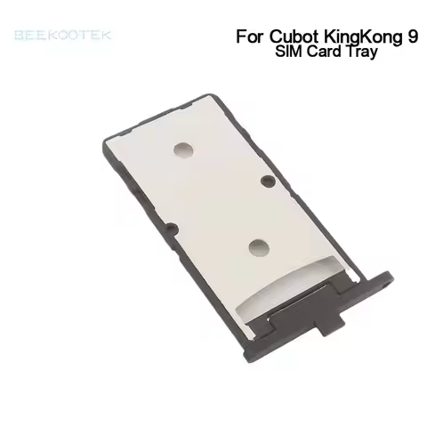 New Original Cubot King Kong 9 SIM Card Tray Sim Card Slot Holder Adapter Repair Accessories For CUB