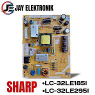 PSU / Power supply / Regulator Tv Sharp LC 32LE185I LC-32LE185I LC 32LE1851 LC-32LE1851 32LE295I LC-