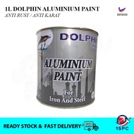 1L Dolphin Aluminium Paint Anti Rust for Iron And Steel Cat Anti Karat untuk Besi Buatan Malaysia