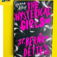 The Hysterical Girls Of St. Bernadette’s by Hanna Alkaf