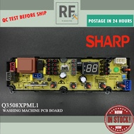 SHARP ESX858 Q3508XPML1 WASHING MACHINE PCB BOARD ( CONTROL BOARD ) ( Q3508 ) ( ESX858 )