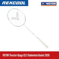 VICTOR Thruster Ryuga CLS I Badminton Racket 2026 TK-RYUGA CLS I