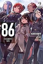 86--EIGHTY-SIX, Vol. 9 (light novel): Valkyrie Has Landed Volume 9