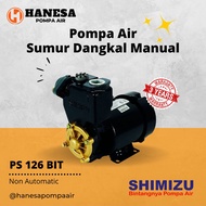 Shimizu PS 126 BIT Pompa Air Sumur Dangkal Non Otomatis