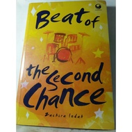 Beat OF THE SECOND CHANCE ZACHIRA INDAH TEENAGE NOVEL BOOKS ADULT NOVEL BOOKS FIKSI NOVEL BOOKS