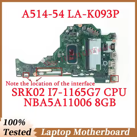 For Acer Aspire A514-54 A515-56 A315-58 FH5AT LA-K093P With SRK02 I7-1165G7 CPU 8G NBA5A11006 Laptop