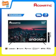 Aconatic LED Android TV 4K UHD แอลอีดี แอนดรอย ทีวี ขนาด 50 นิ้ว รุ่น 50US500AN (รับประกัน 3 ปี)