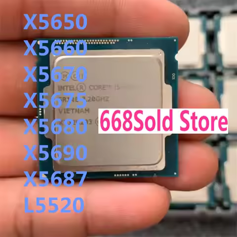 X5650 5660 5670 5675 5680 5690 5687 L5520 E5-2696 V2 CPU