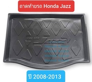 ถาดท้ายรถ Honda Jazz ถาดรองท้ายรถ ถาดเก็บของท้ายรถ ฮอนด้า แจ๊ส ปี 2008-2013