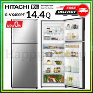 HITACHI 0% R-VX400PF RVX400PF ตู้เย็น ตู้เย็นฮิตาชิ ตู้เย็น2ประตู Inverter Dual Fan Cooling ขนาด 14.4 คิว