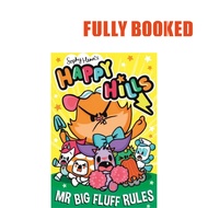 Mr Big Fluff Rules: Sophy Henn's Happy Hills, Book 3 (Paperback) by Sophy Henn
