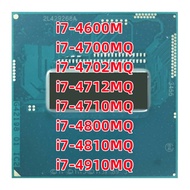 Core i7-4600M i7 4600M 4700MQ 4702MQ 4712MQ 4710MQ 4800MQ 4810MQ 4910MQ CPU Laptop processor