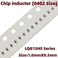 100PCS  LQG15HS 0402  1.5NH 2.4NH 2.7NH 3NH 3.3NH 3.6NH 3.9NH 4.7NH 5.1NH 5.6NH 6.2NH 9.1NH 10NH 12N