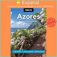 Moon Azores (Second Edition) - Best Beaches, Diving & Kayaking, Natural  by Carrie-Marie Bratley (UK