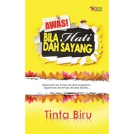 Novel (New ❤️) - Awas  Bila Hati Dah Sayang - Tinta Biru