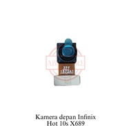 KAMERA DEPAN INFINIX HOT 10S / FRONT CAMERA INFINIX HOT 10S NFC X689 X689B X689D ORIGINAL