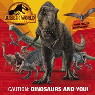 Jurassic World Dominion Caution: Dinosaurs and You!