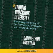 Ending Checkbox Diversity Dannie Lynn Fountain