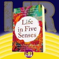 Life in Five Senses: How Exploring the Senses Got Me Out of My Head