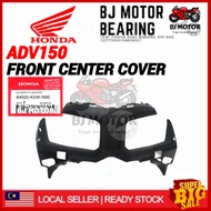 ADV150 FRONT CENTER COVER ADV ADV 150 /CENTER COVER ADV150 INNER COVER ADV COVER HITAM 100% ORIGINAL