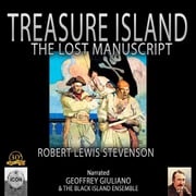 Treasure Island The Lost Manuscript Robert Lewis Stevenson