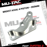 Arjunkashop- BIGPOT AXIAL 4 PISTON JUPITER Z 260MM MUFAC Caliper BRACKET FULL CNC MATERIAL Discount
