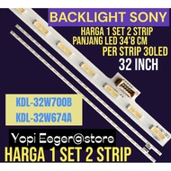Backlight LED TV SONY 32 INCH KDL-32W700B- KDL32W674 BACKLIGHT LED TV SONY-
