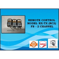 REMOTE CONTROL MODEL RX-TX (RC2) FB - 2 CHANNEL